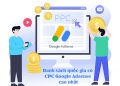 Danh sách quốc gia có CPC Google Adsense cao nhất 2024