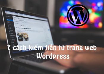 cách kiếm tiền từ website