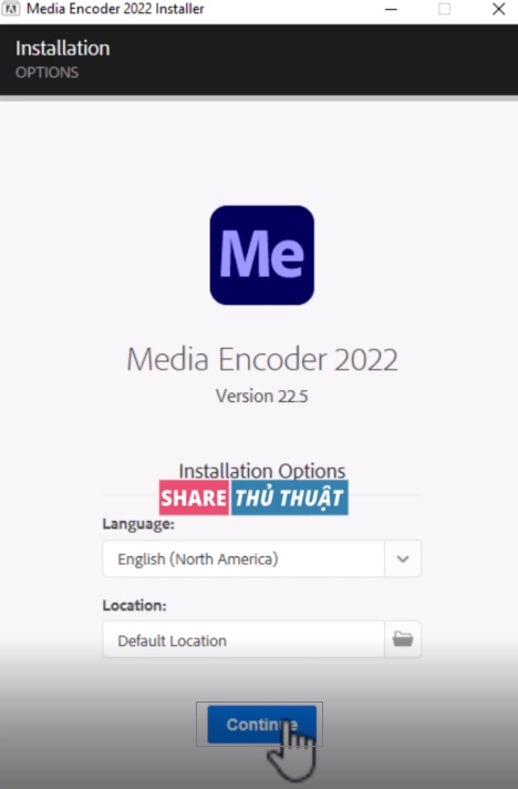 hướng dẫn cài đặt từng bước cài đặt Adobe Media Encoder
