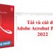 tải Adobe Acrobat Pro DC 2022
