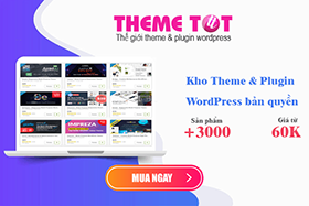 Thế giới theme và plugin wordpress